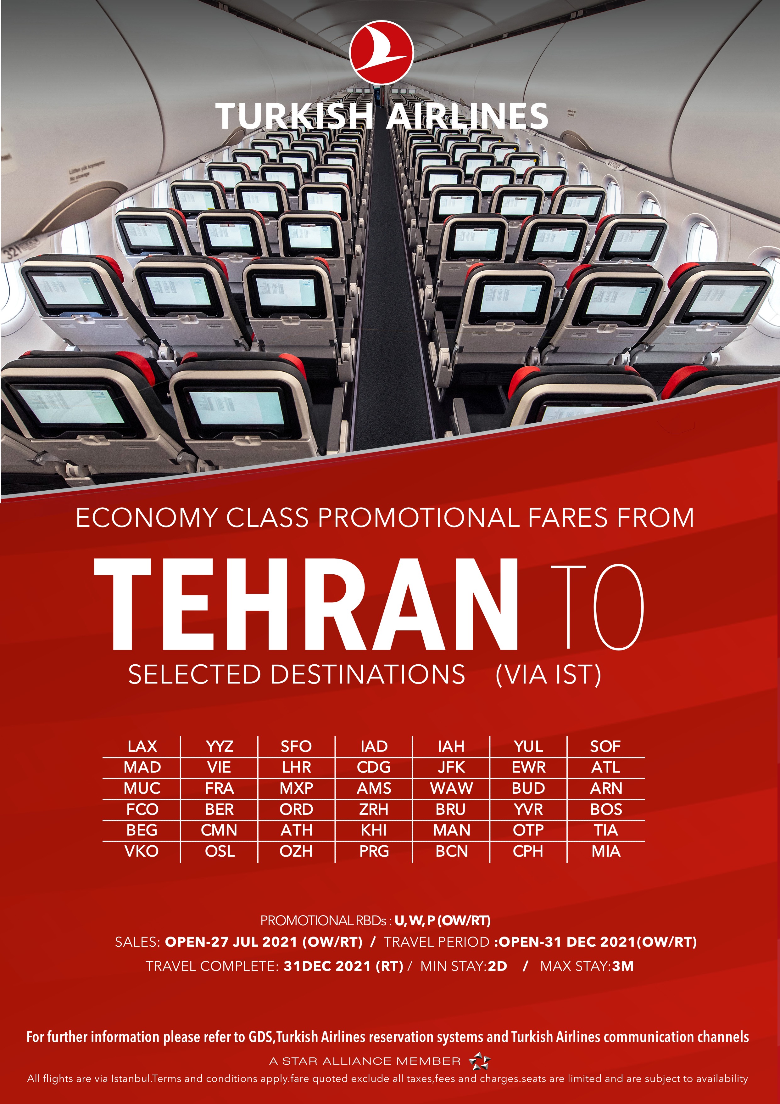 بخشنامه و اطلاعیه   هواپیمایی ترکیش درباره نرخهای ویژه در کلاس اکونومی از تهران تا تاریخ 27جولای 2021